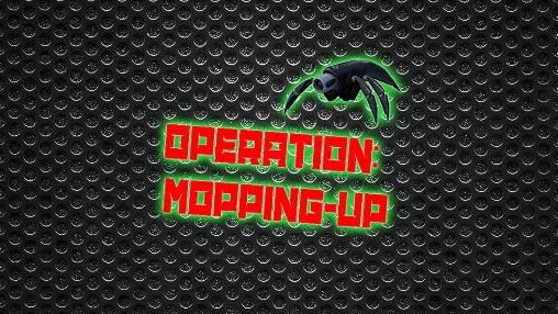 download Operation: Mopping-up! apk